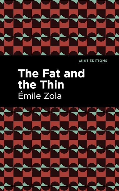Book cover image for The Fat and the Thin ISBN: 9781513133232